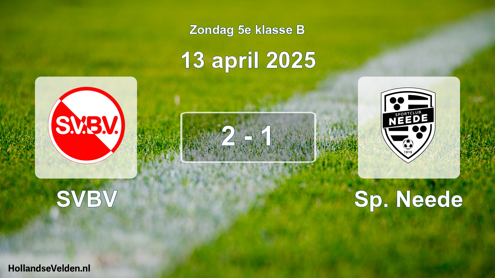 Total number of matches played: SVBV - Sp. Neede 2 - 1 (13 April 2025)