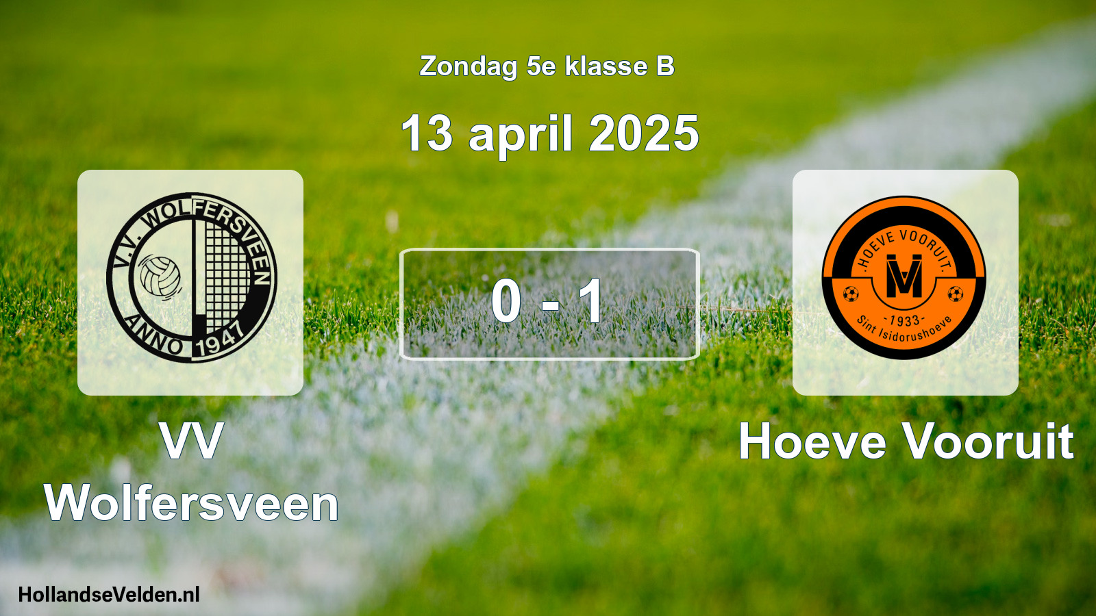 Total number of matches played: VV Wolfersveen - Hoeve Vooruit 0 - 1 (13 April 2025)