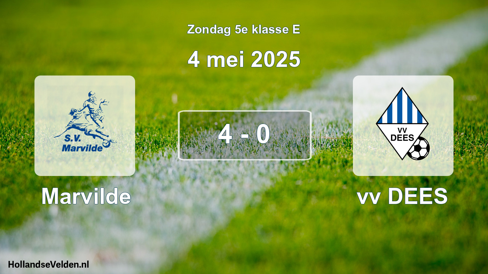 Total number of matches played: Marvilde - vv DEES 4 - 0 (4 May 2025)
