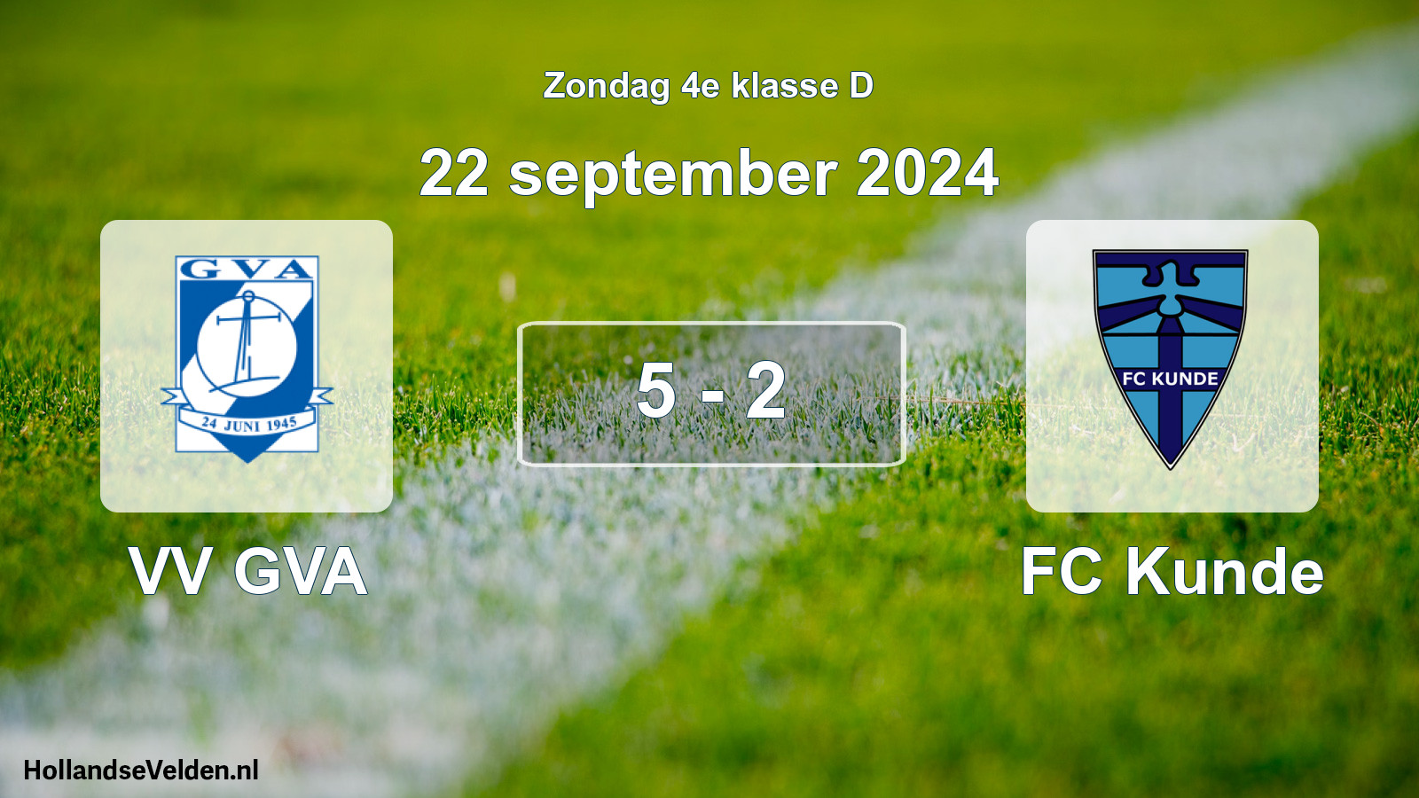 Total number of matches played: VV GVA - FC Kunde 5 - 2 (22 September 2024)