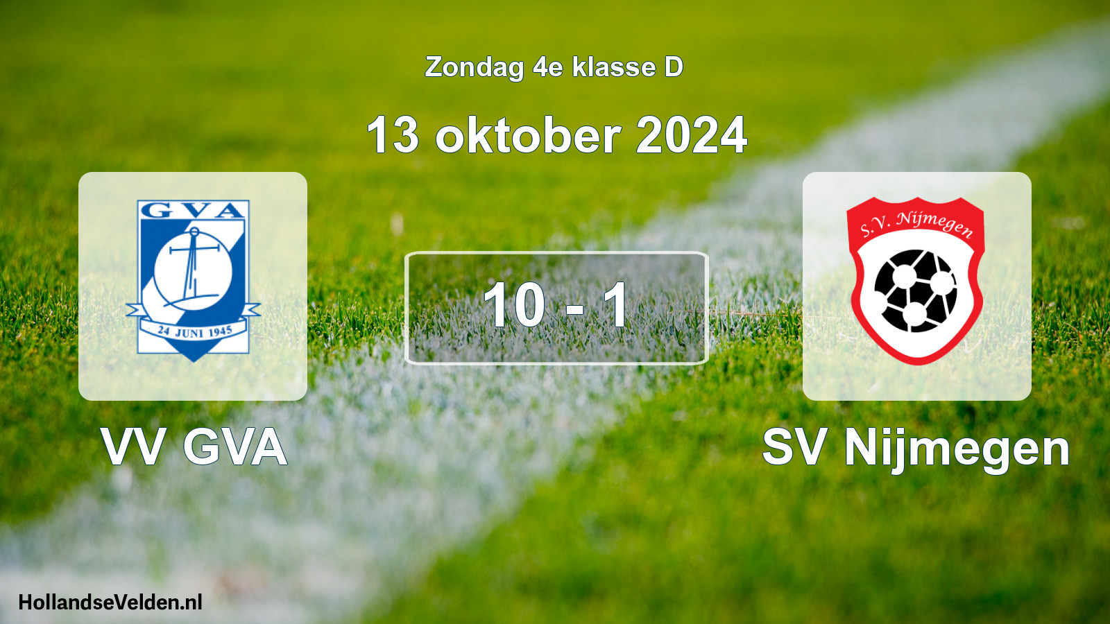 Total number of matches played: VV GVA - SV Nijmegen 10 - 1 (13 October 2024)