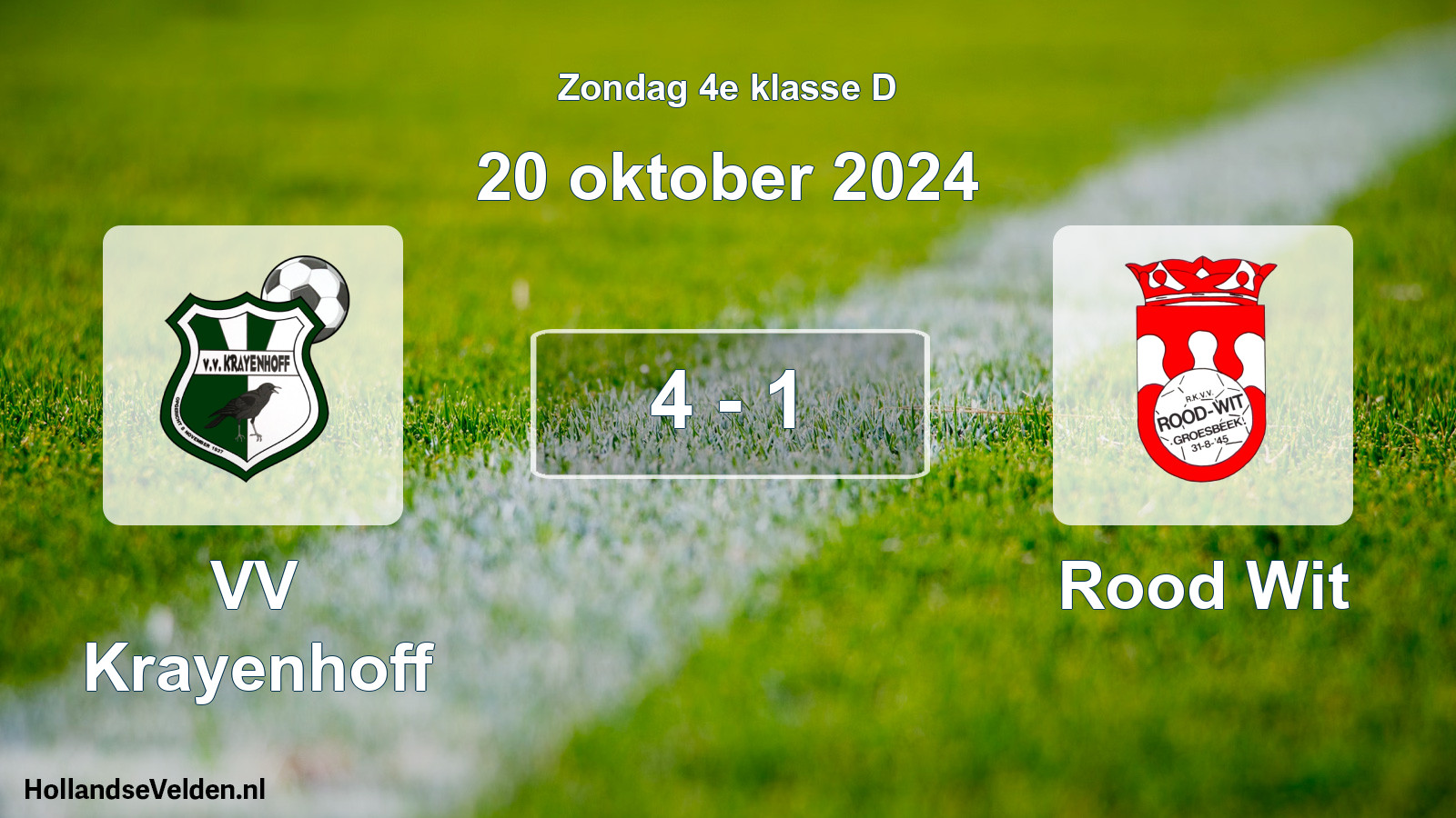 Total number of matches played: VV Krayenhoff - Rood Wit 4 - 1 (20 October 2024)
