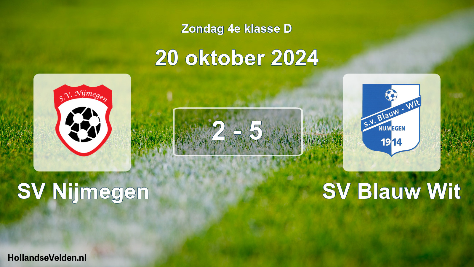 Total number of matches played: SV Nijmegen - SV Blauw Wit 2 - 5 (20 October 2024)
