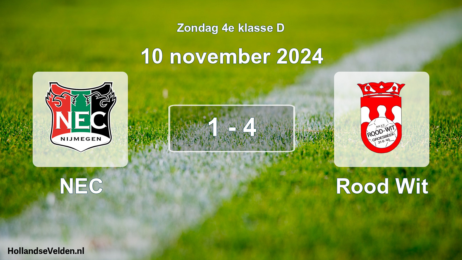Total number of matches played: NEC - Rood Wit 1 - 4 (10 November 2024)