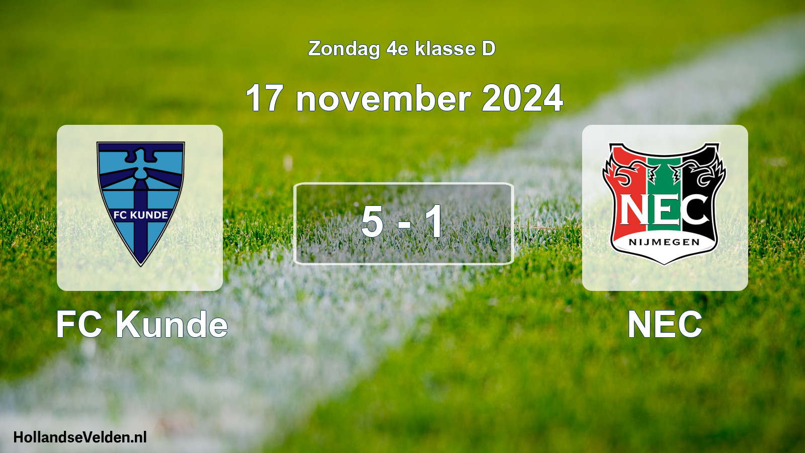 Total number of matches played: FC Kunde - NEC 5 - 1 (17 November 2024)