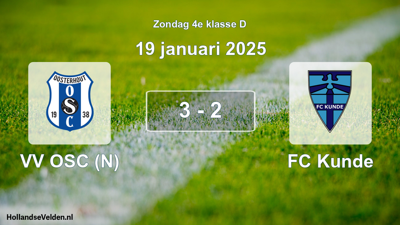 Total number of matches played: VV OSC (N) - FC Kunde 3 - 2 (19 January 2025)