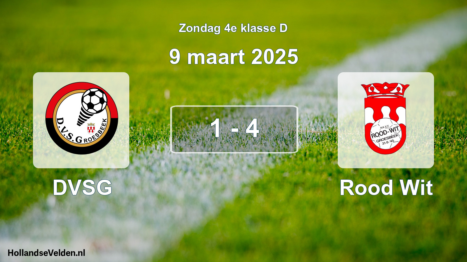 Total number of matches played: DVSG - Rood Wit 1 - 4 (9 March 2025)