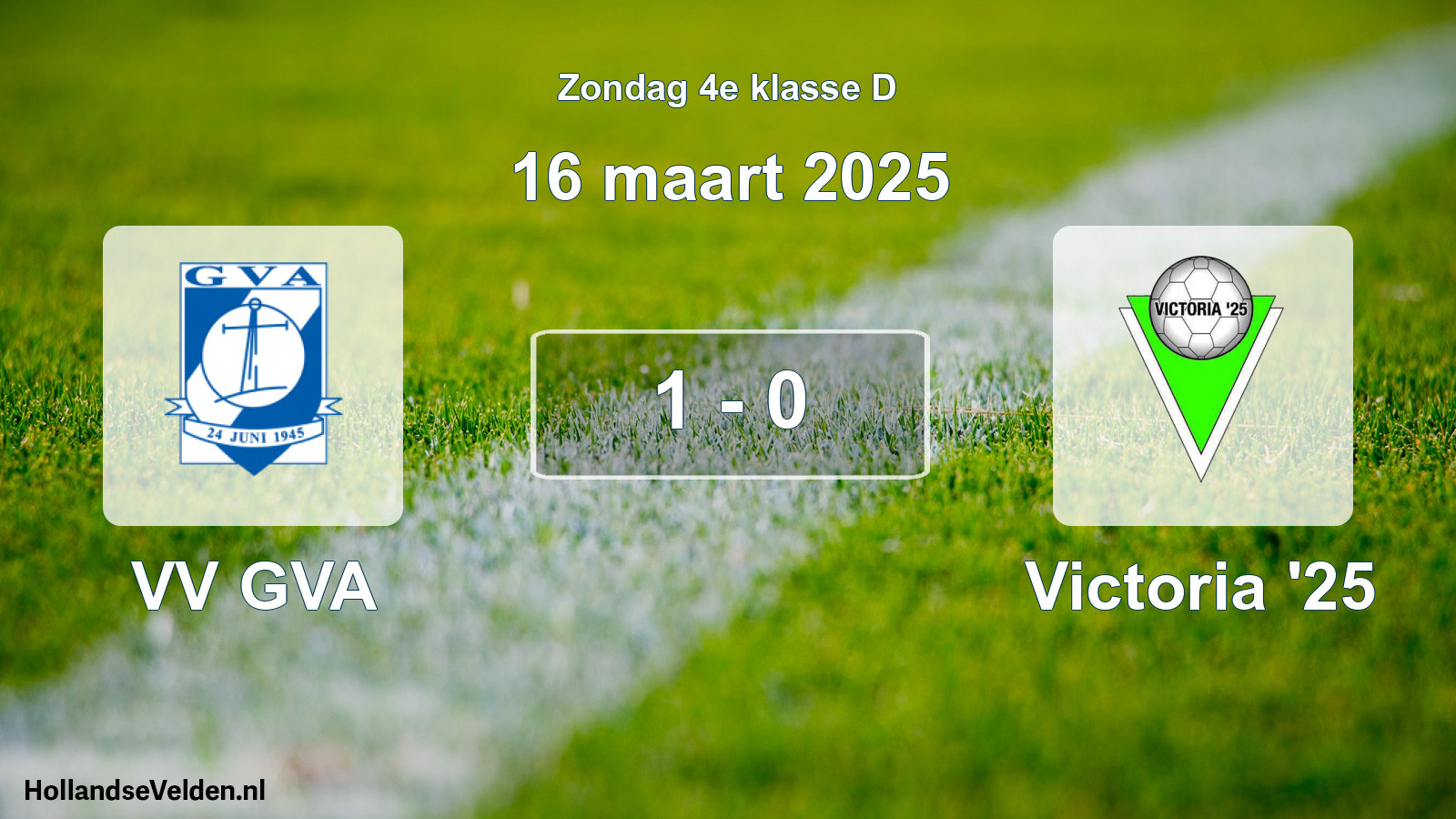 Total number of matches played: VV GVA - Victoria '25 1 - 0 (16 March 2025)