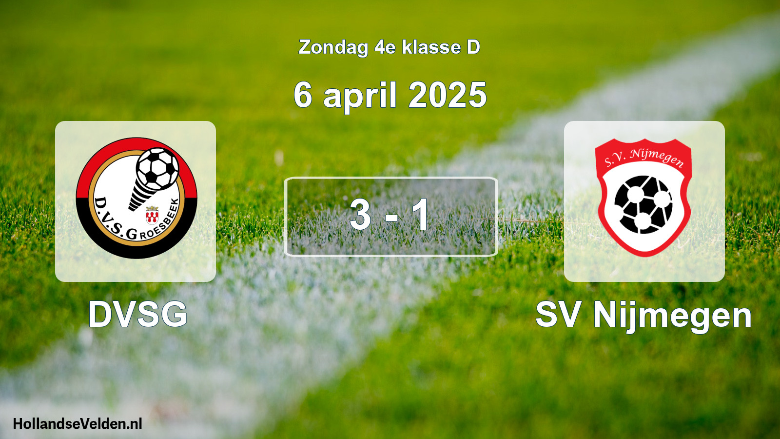 Total number of matches played: DVSG - SV Nijmegen 3 - 1 (6 April 2025)