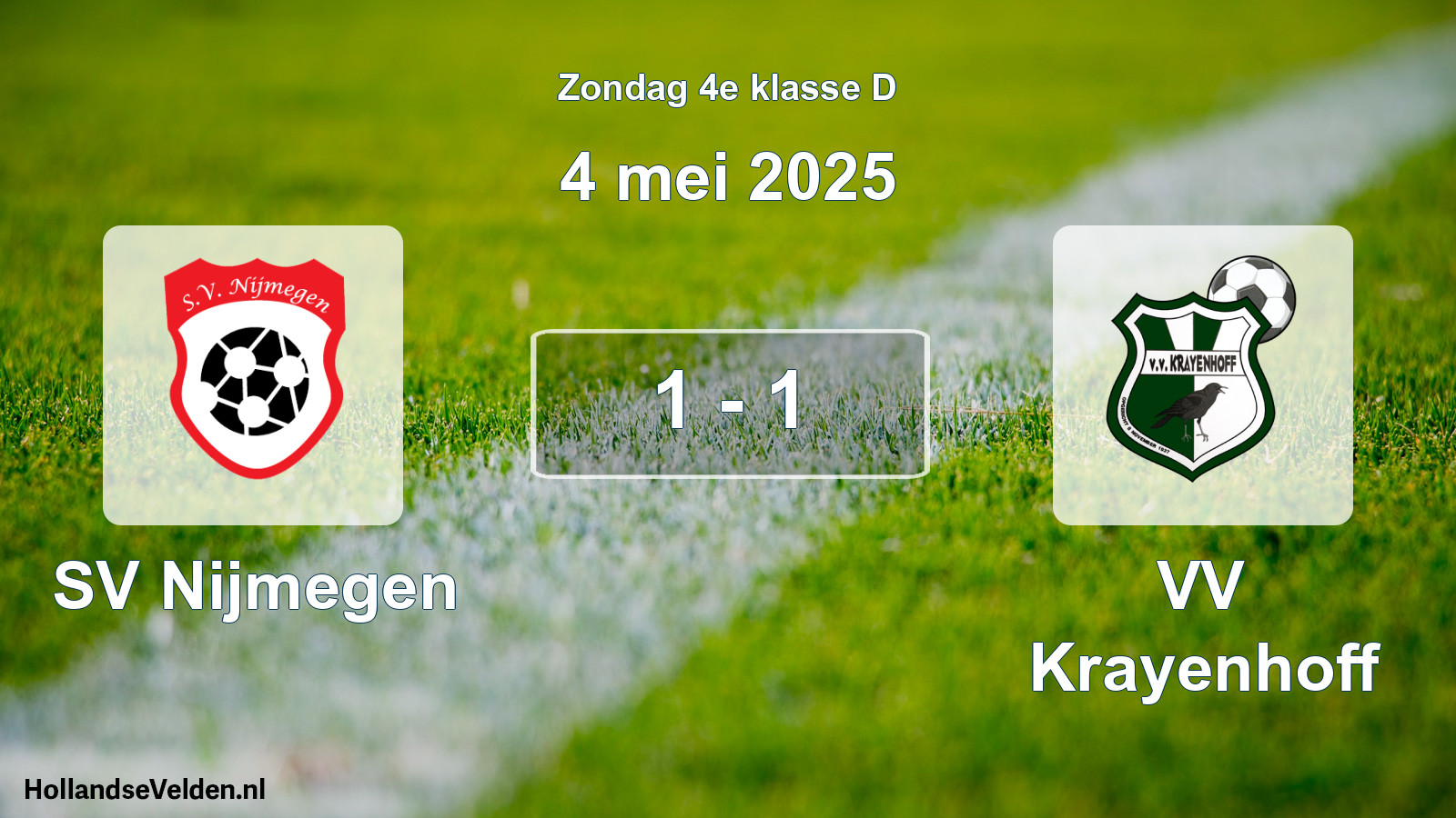 Total number of matches played: SV Nijmegen - VV Krayenhoff 1 - 1 (4 May 2025)