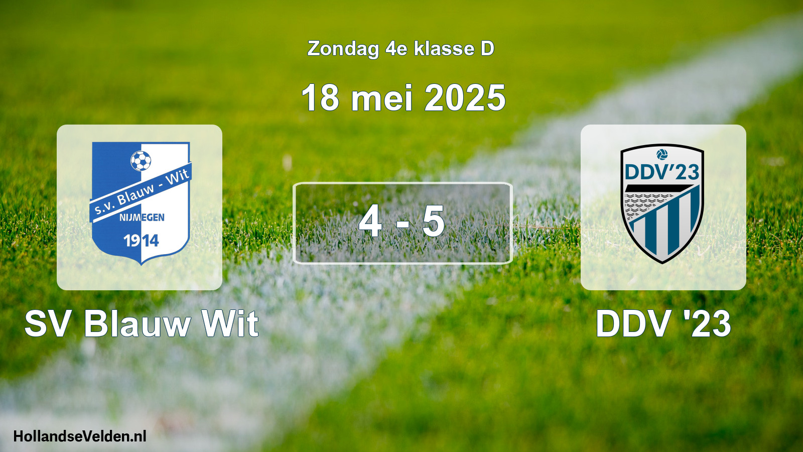 Total number of matches played: SV Blauw Wit - DDV '23 4 - 5 (18 May 2025)