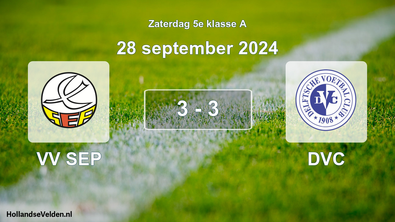 Total number of matches played: VV SEP - DVC 3 - 3 (28 September 2024)