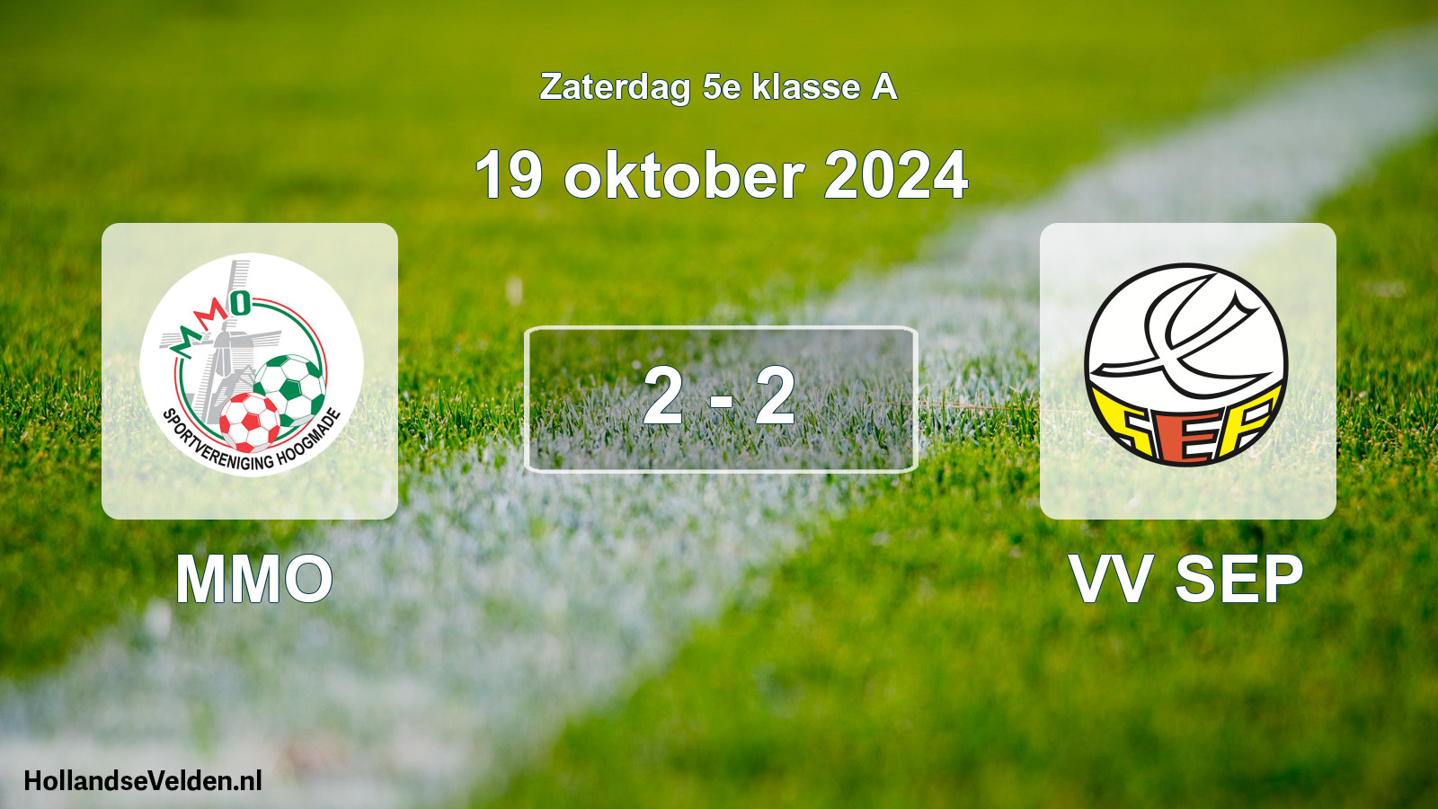 Total number of matches played: MMO - VV SEP 2 - 2 (19 October 2024)