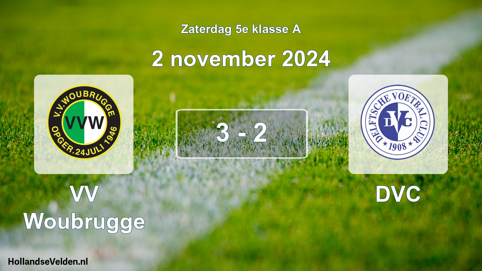 Total number of matches played: VV Woubrugge - DVC 3 - 2 (2 November 2024)