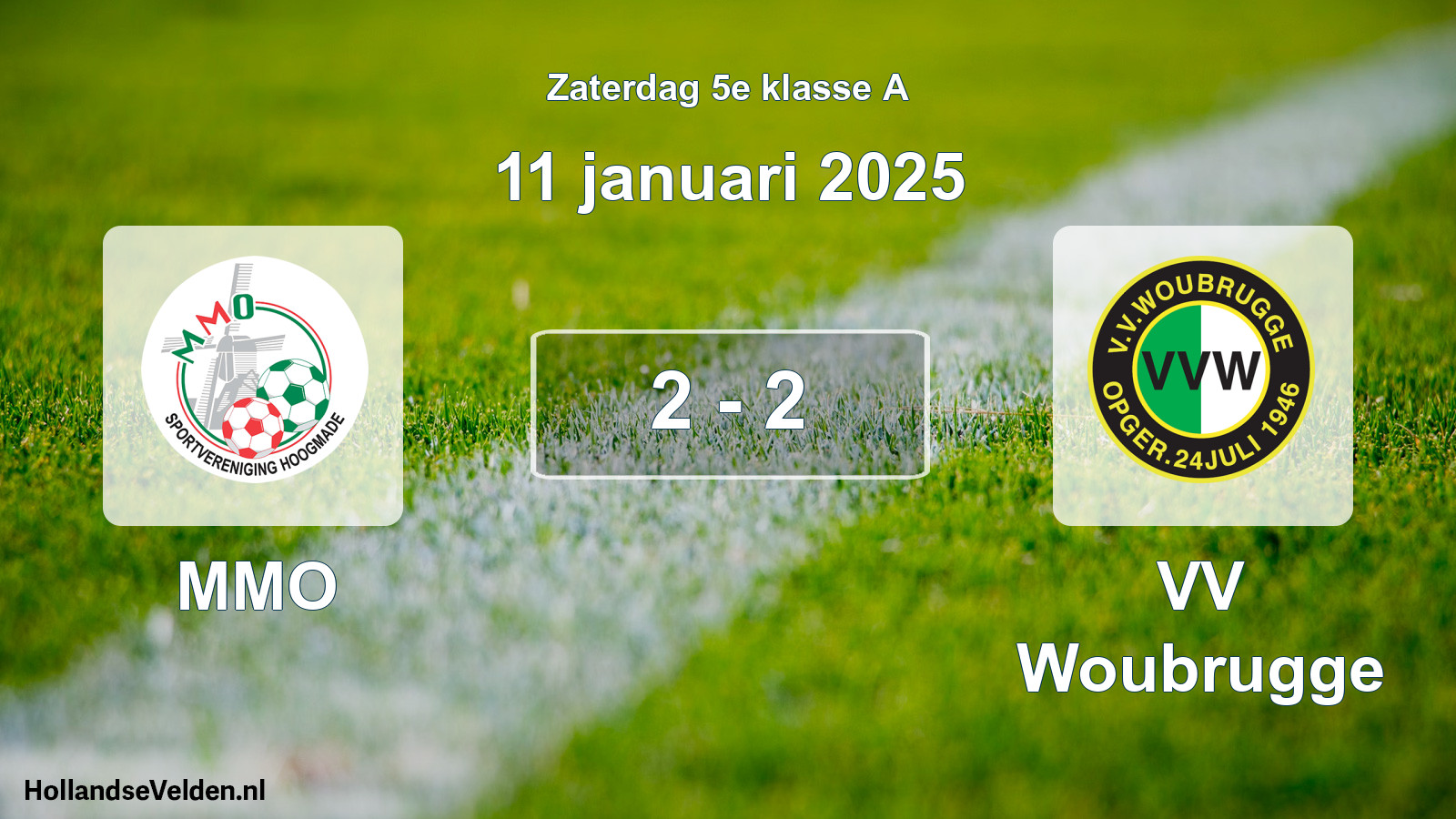 Total number of matches played: MMO - VV Woubrugge 2 - 2 (11 January 2025)