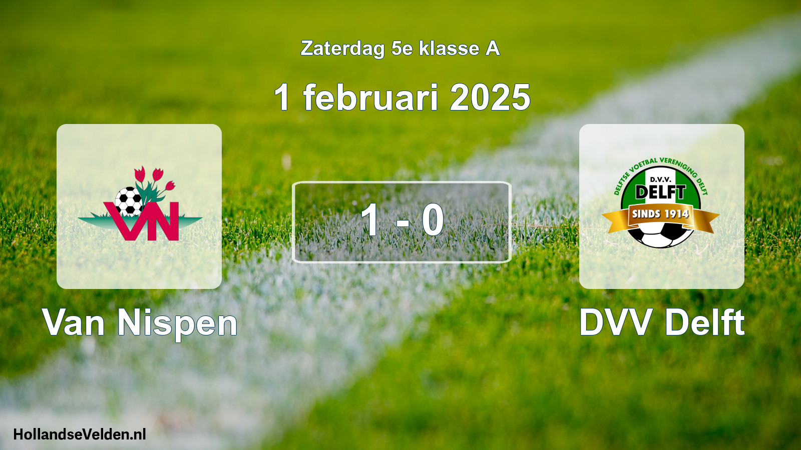 Total number of matches played: Van Nispen - DVV Delft 1 - 0 (1 February 2025)