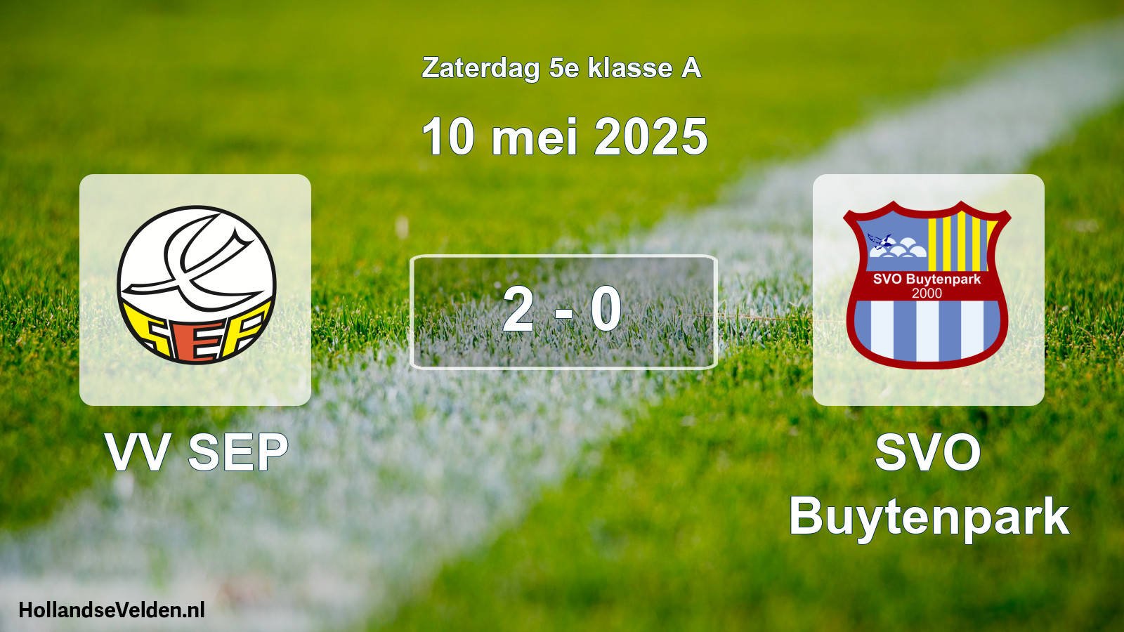 Total number of matches played: VV SEP - SVO Buytenpark 2 - 0 (10 May 2025)