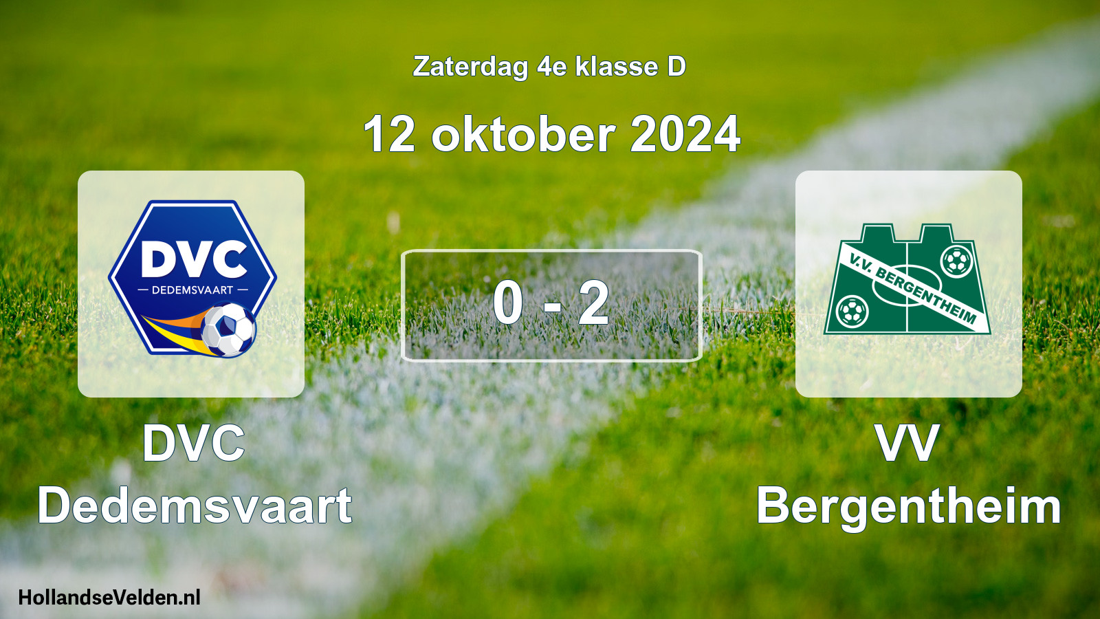 Total number of matches played: DVC Dedemsvaart - VV Bergentheim 0 - 2 (12 October 2024)