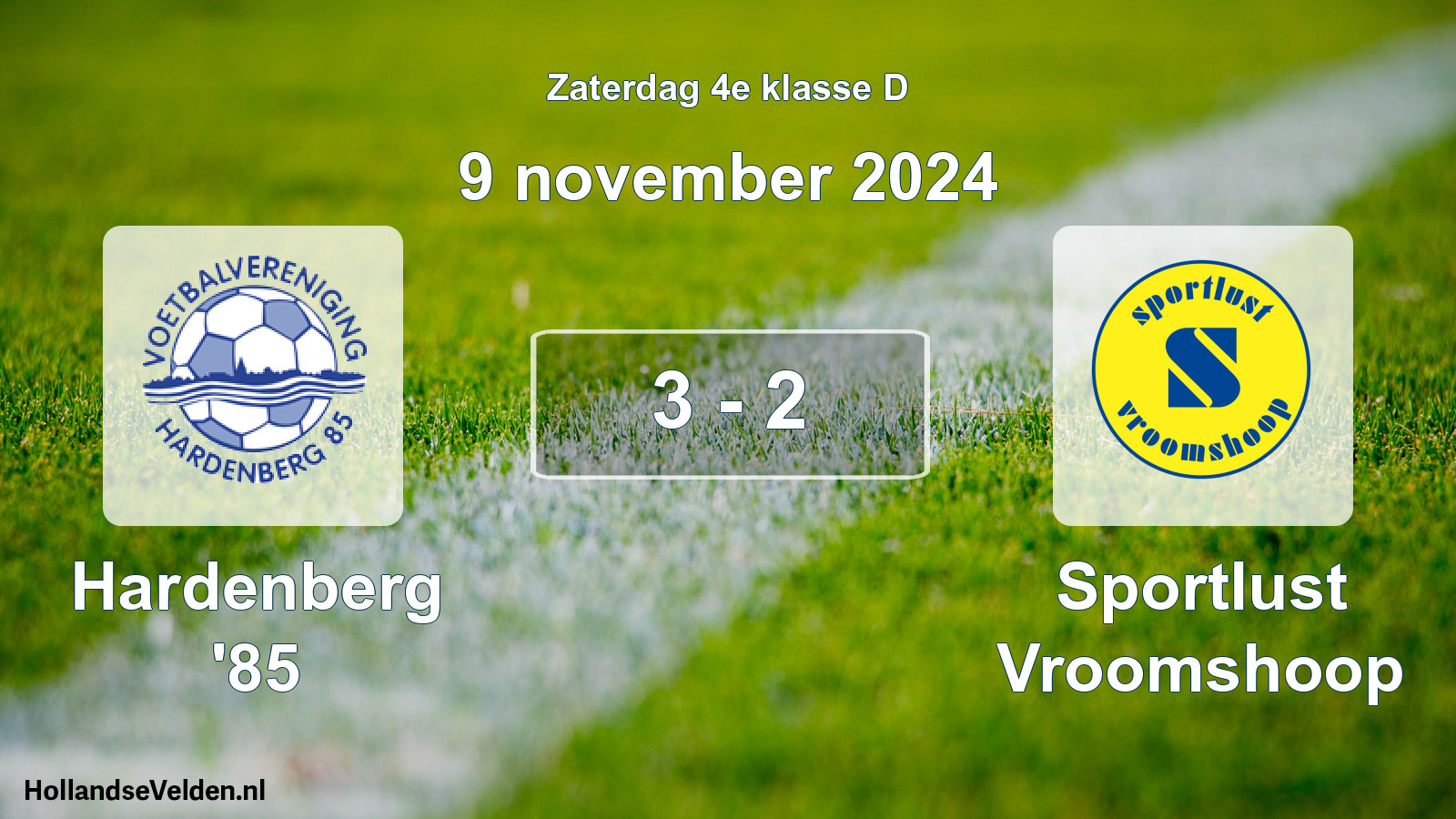 Total number of matches played: Hardenberg '85 - Sportlust Vroomshoop 3 - 2 (9 November 2024)
