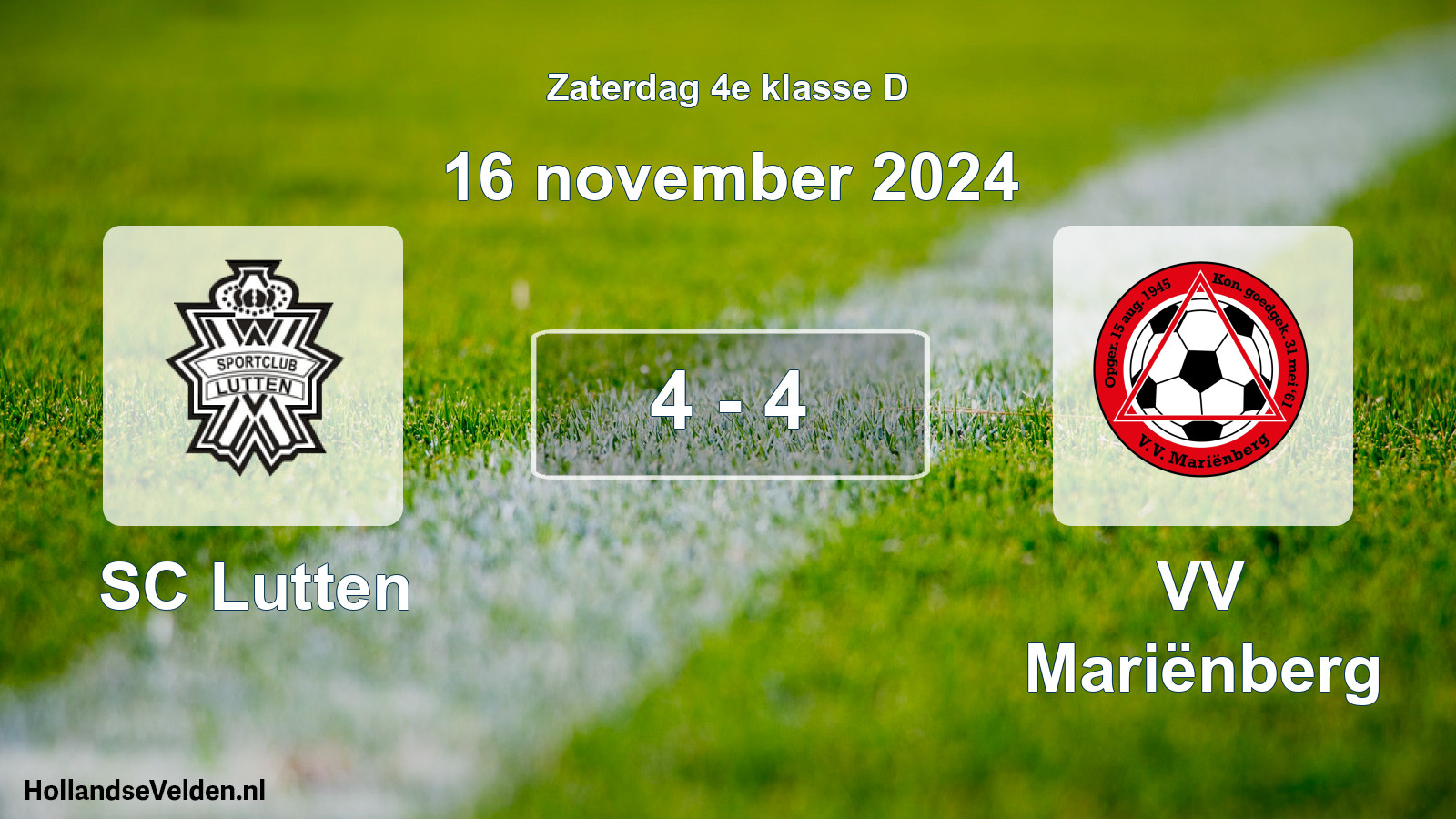 Total number of matches played: SC Lutten - VV Mariënberg 4 - 4 (16 November 2024)