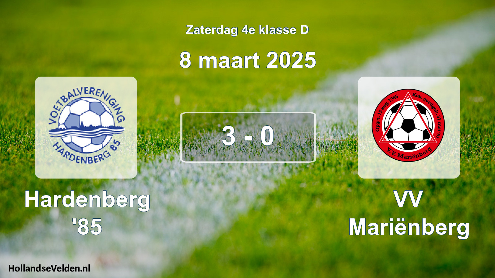 Total number of matches played: Hardenberg '85 - VV Mariënberg 3 - 0 (8 March 2025)