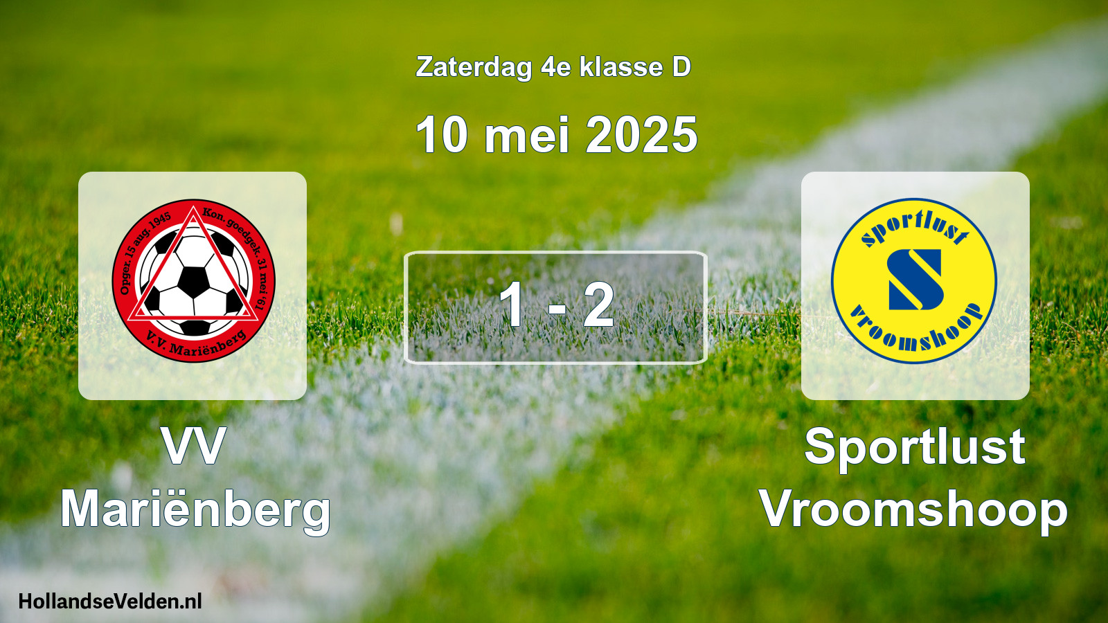 Total number of matches played: VV Mariënberg - Sportlust Vroomshoop 1 - 2 (10 May 2025)