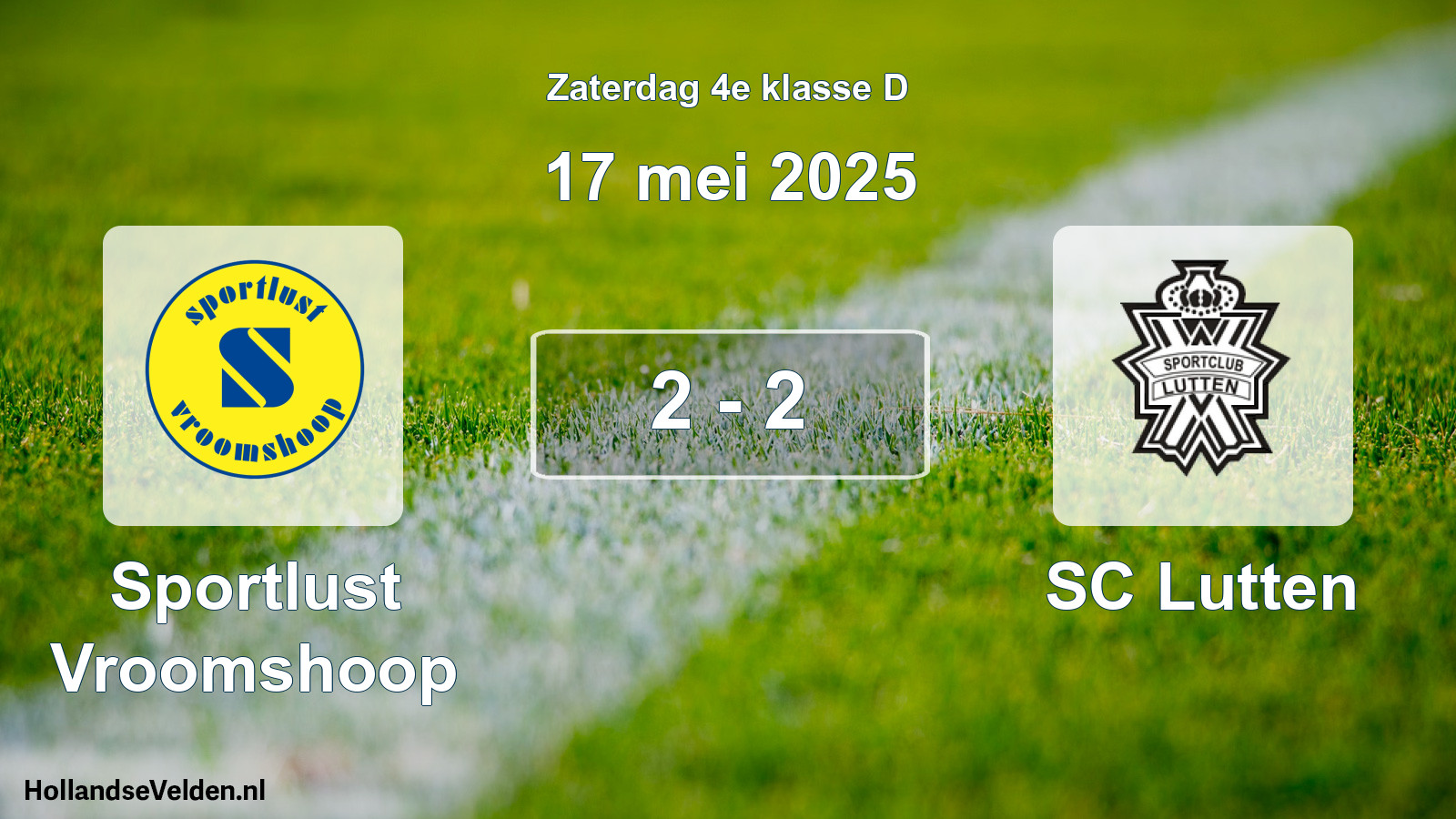 Total number of matches played: Sportlust Vroomshoop - SC Lutten 2 - 2 (17 May 2025)