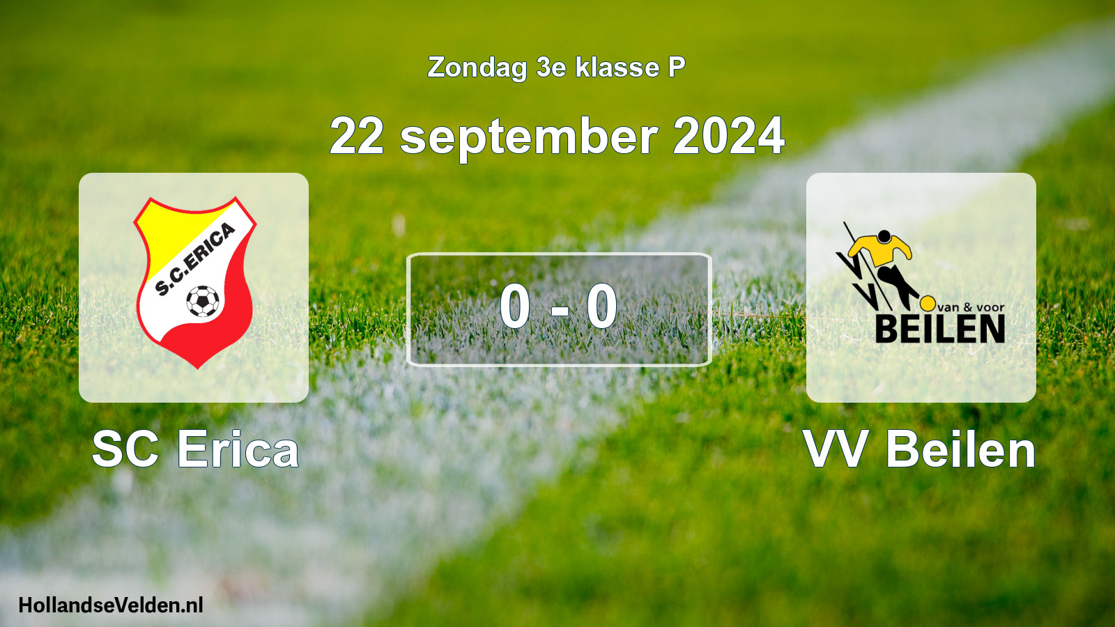 Total number of matches played: SC Erica - VV Beilen 0 - 0 (22 September 2024)