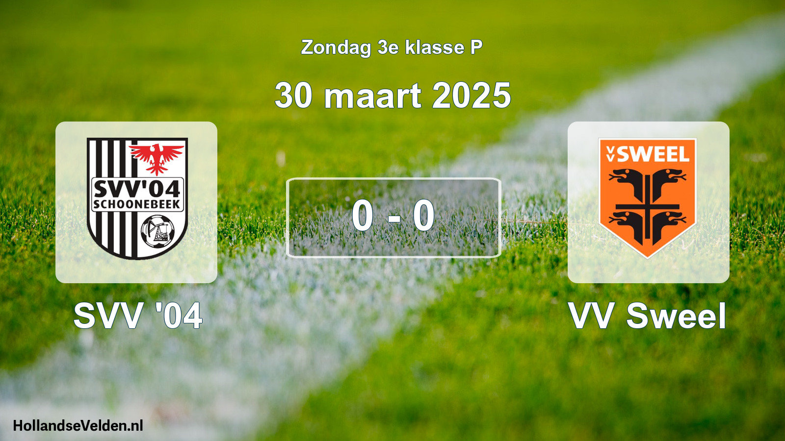 Total number of matches played: SVV '04 - VV Sweel 0 - 0 (30 March 2025)