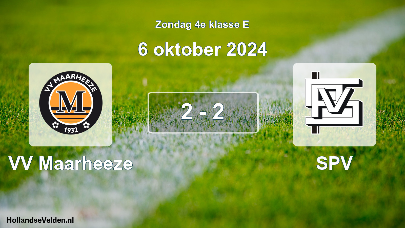 Total number of matches played: VV Maarheeze - SPV 2 - 2 (6 October 2024)