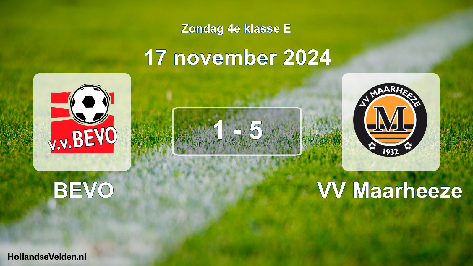 Total number of matches played: BEVO - VV Maarheeze 1 - 5 (17 November 2024)