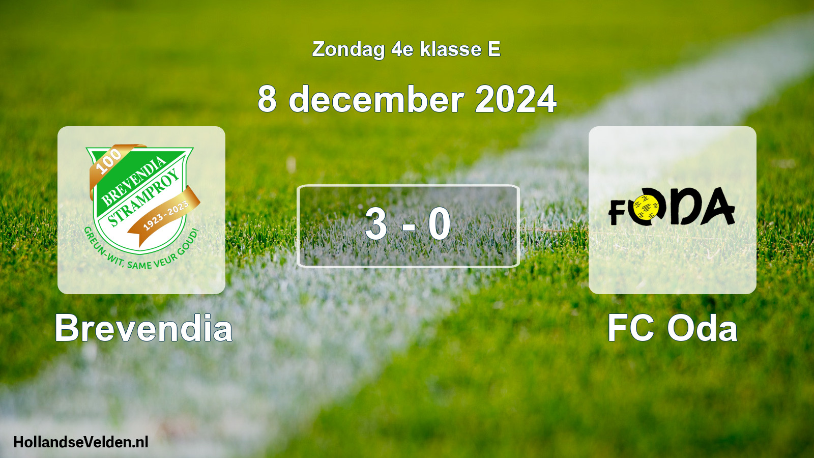 Total number of matches played: Brevendia - FC Oda 3 - 0 (8 December 2024)