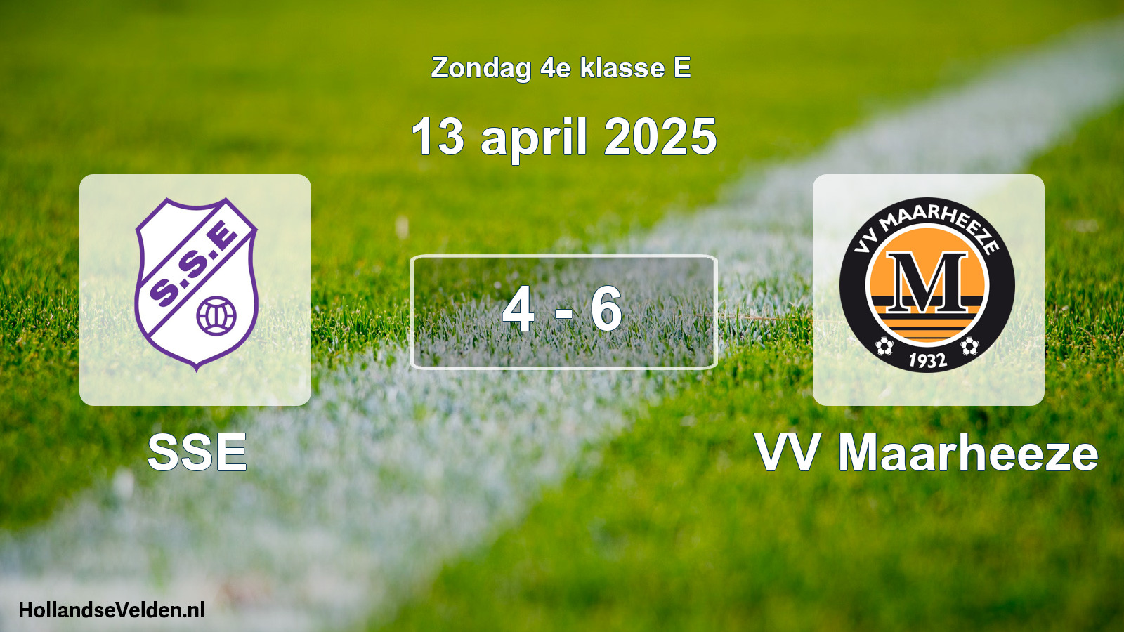Total number of matches played: SSE - VV Maarheeze 4 - 6 (13 April 2025)