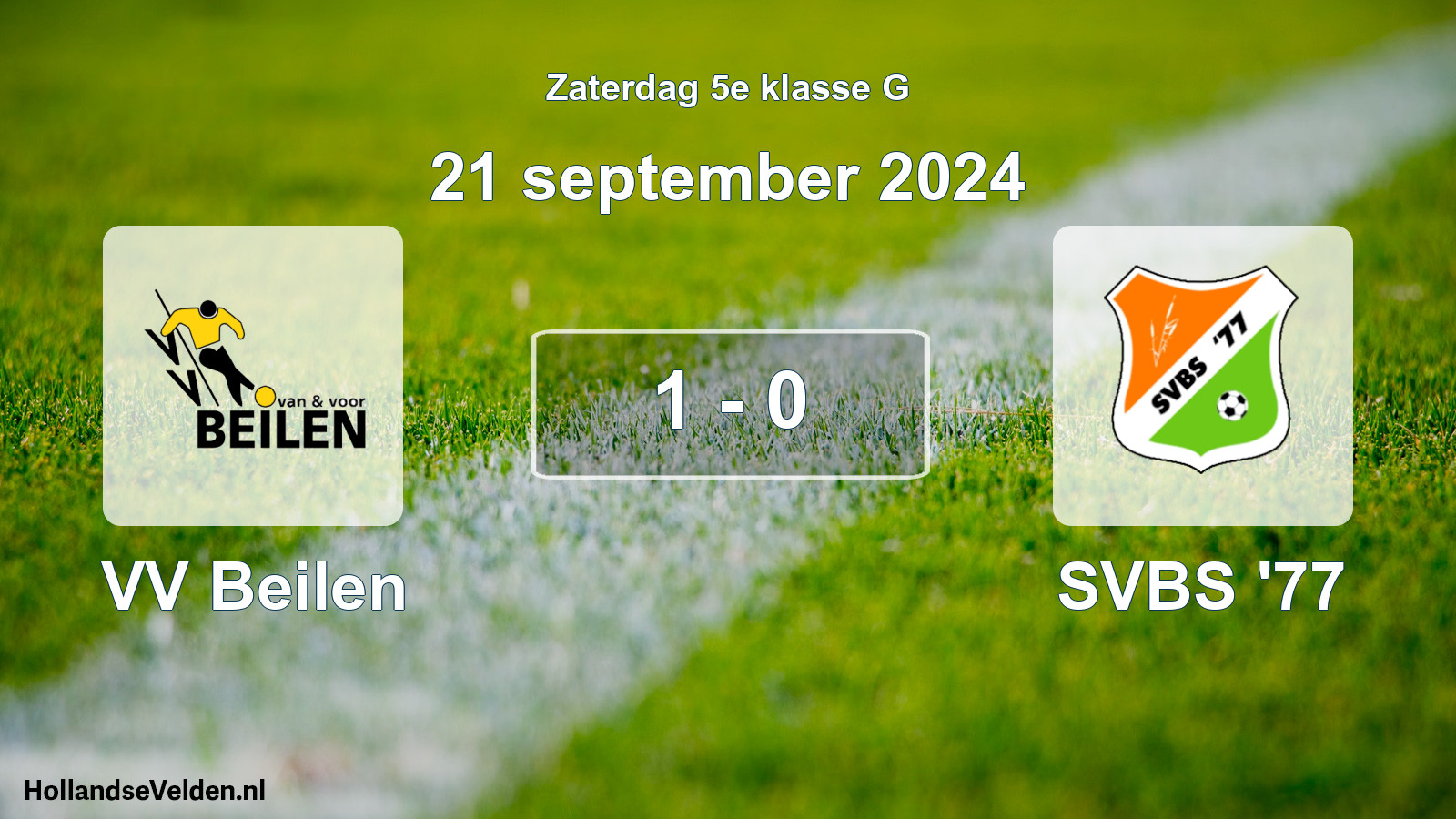 Total number of matches played: VV Beilen - SVBS '77 1 - 0 (21 September 2024)