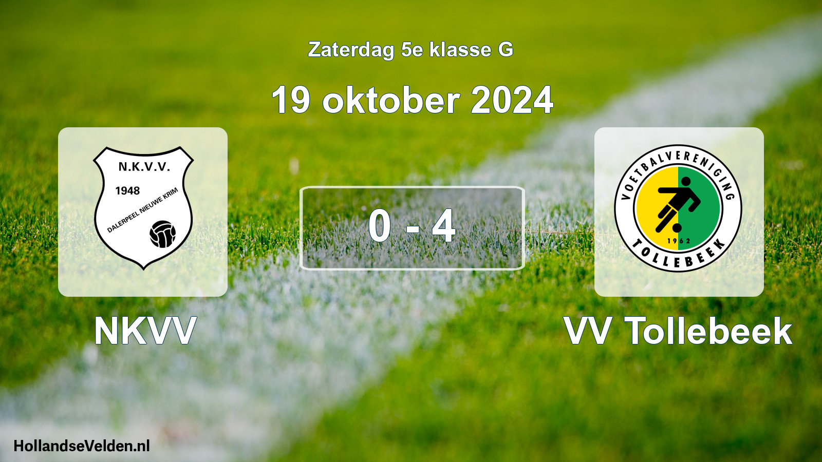 Total number of matches played: NKVV - VV Tollebeek 0 - 4 (19 October 2024)