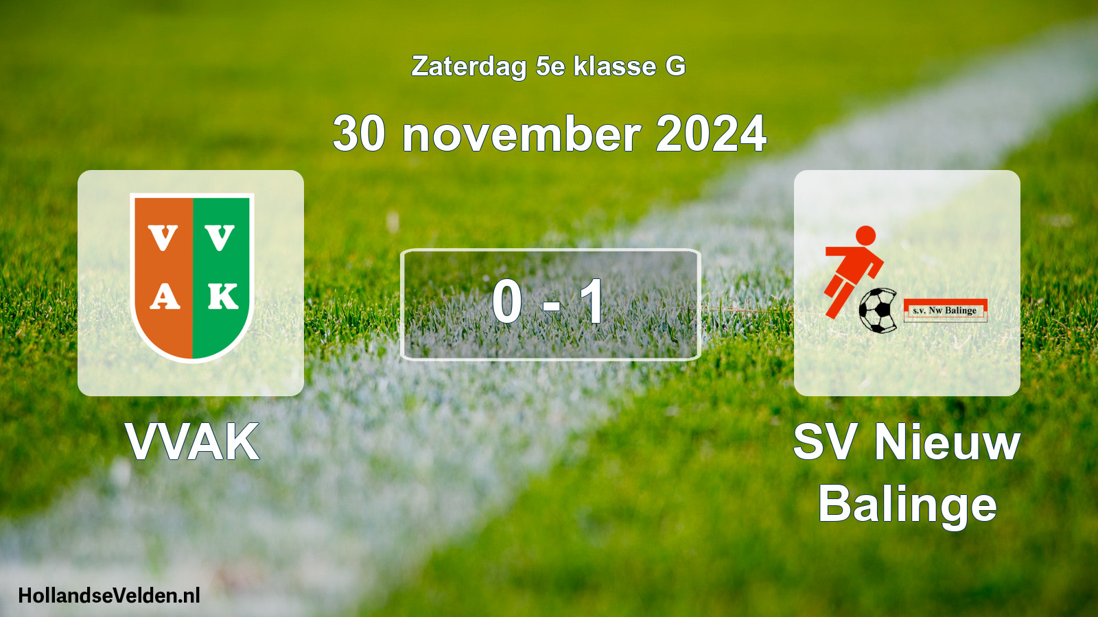 Total number of matches played: VVAK - SV Nieuw Balinge 0 - 1 (30 November 2024)