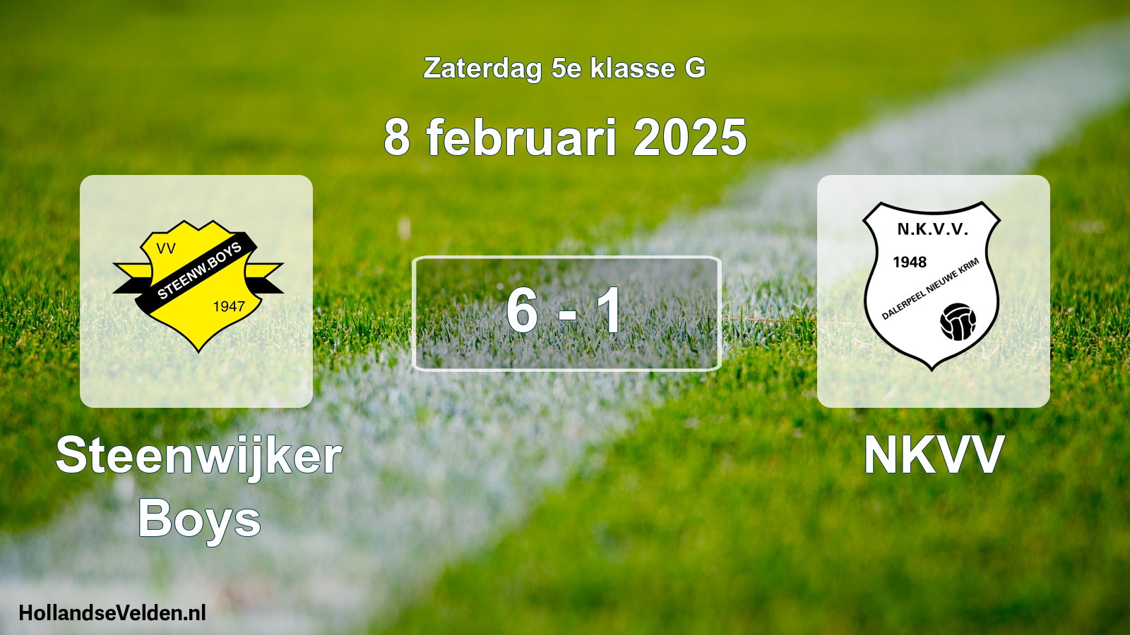 Total number of matches played: Steenwijker Boys - NKVV 6 - 1 (8 February 2025)