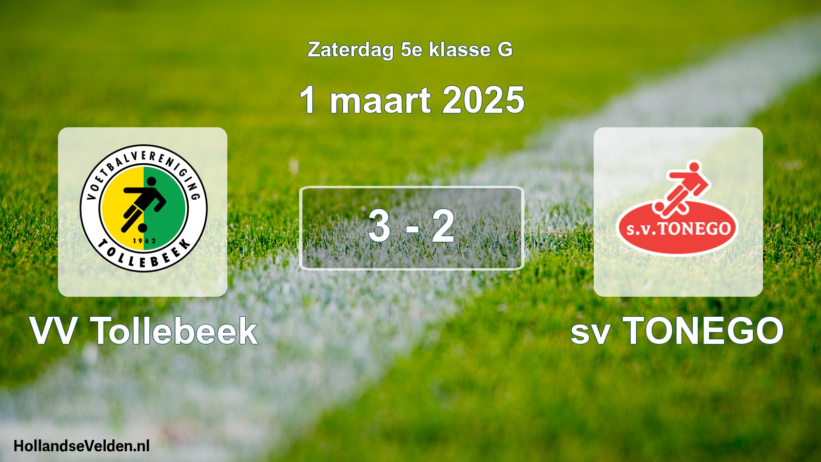 Total number of matches played: VV Tollebeek - sv TONEGO 3 - 2 (1 March 2025)