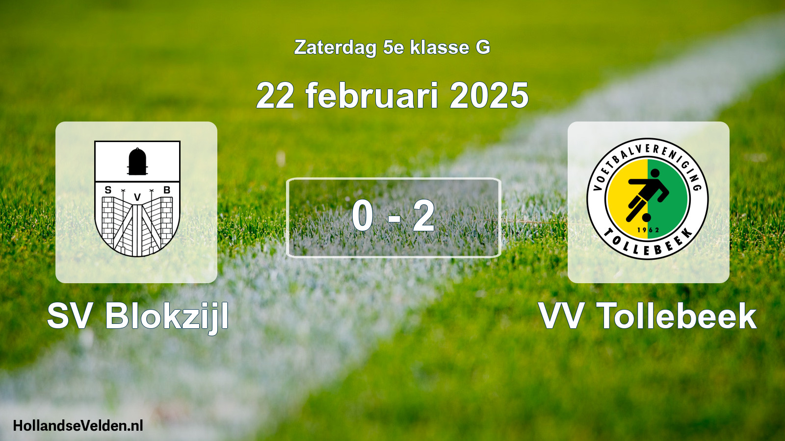 Total number of matches played: SV Blokzijl - VV Tollebeek 0 - 2 (22 February 2025)