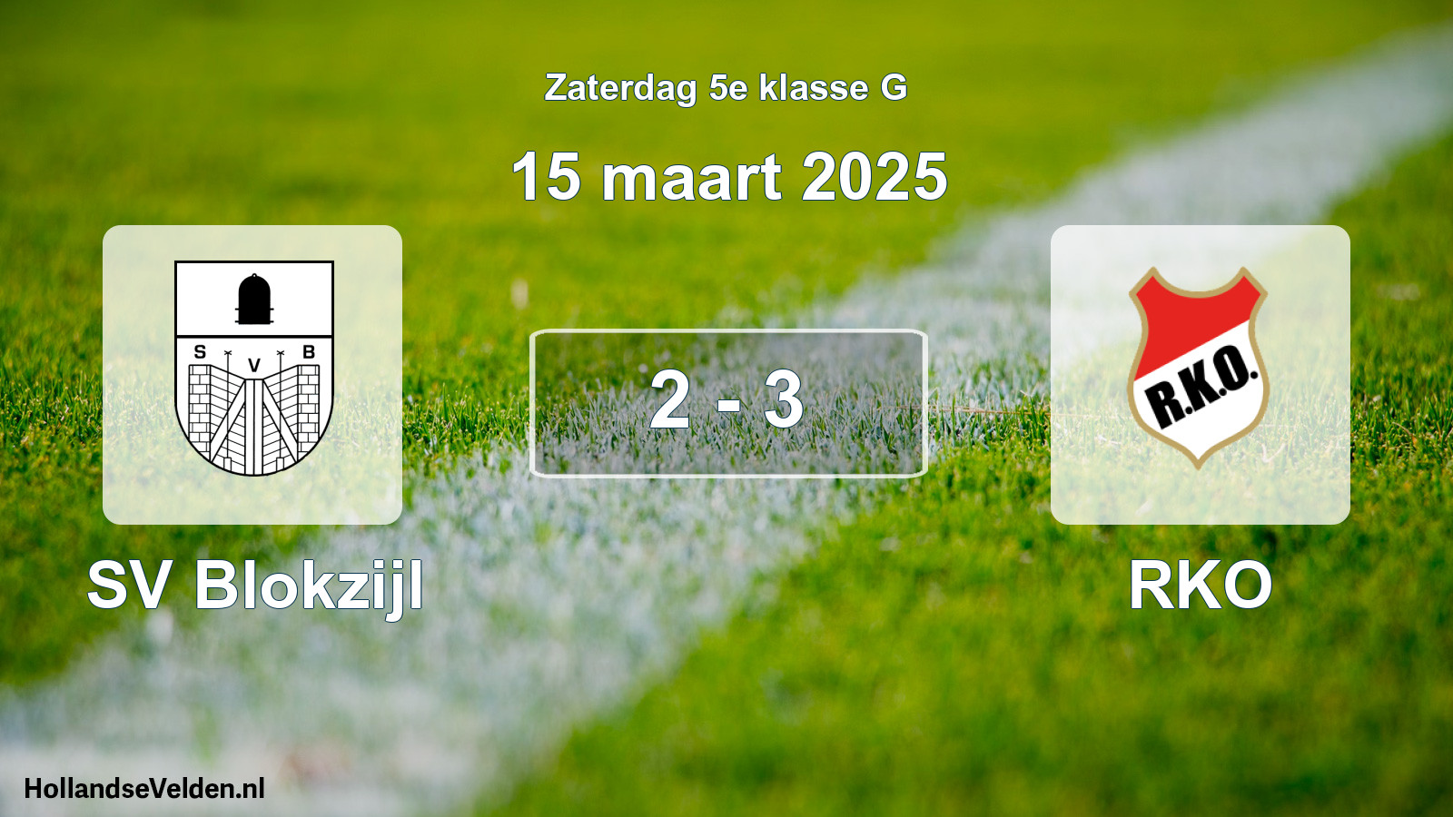 Total number of matches played: SV Blokzijl - RKO 2 - 3 (15 March 2025)