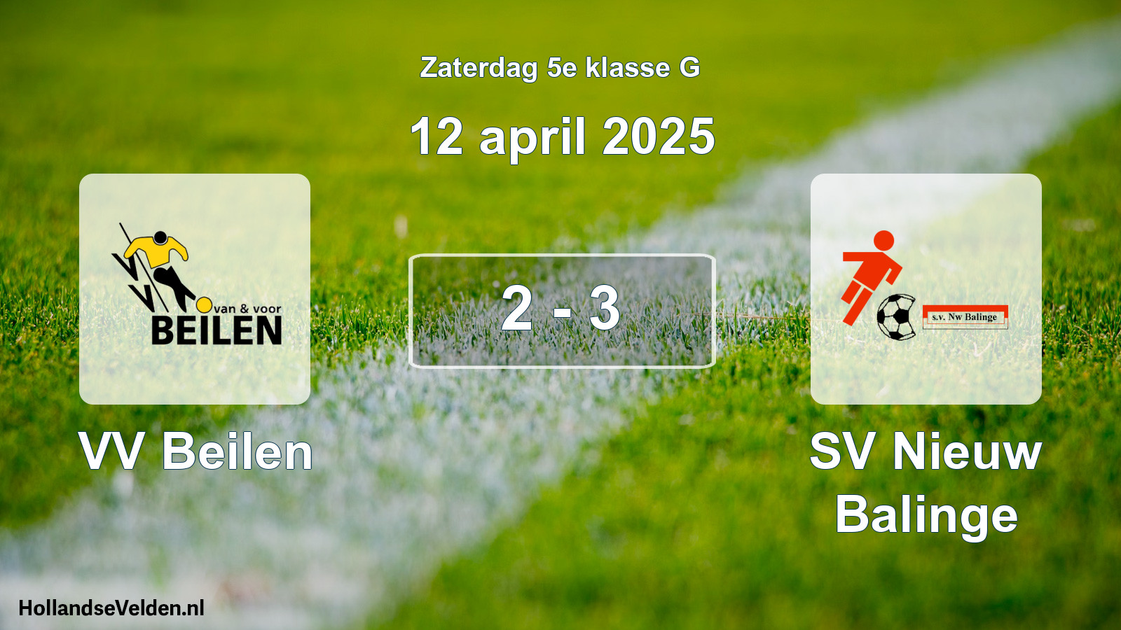 Total number of matches played: VV Beilen - SV Nieuw Balinge 2 - 3 (12 April 2025)