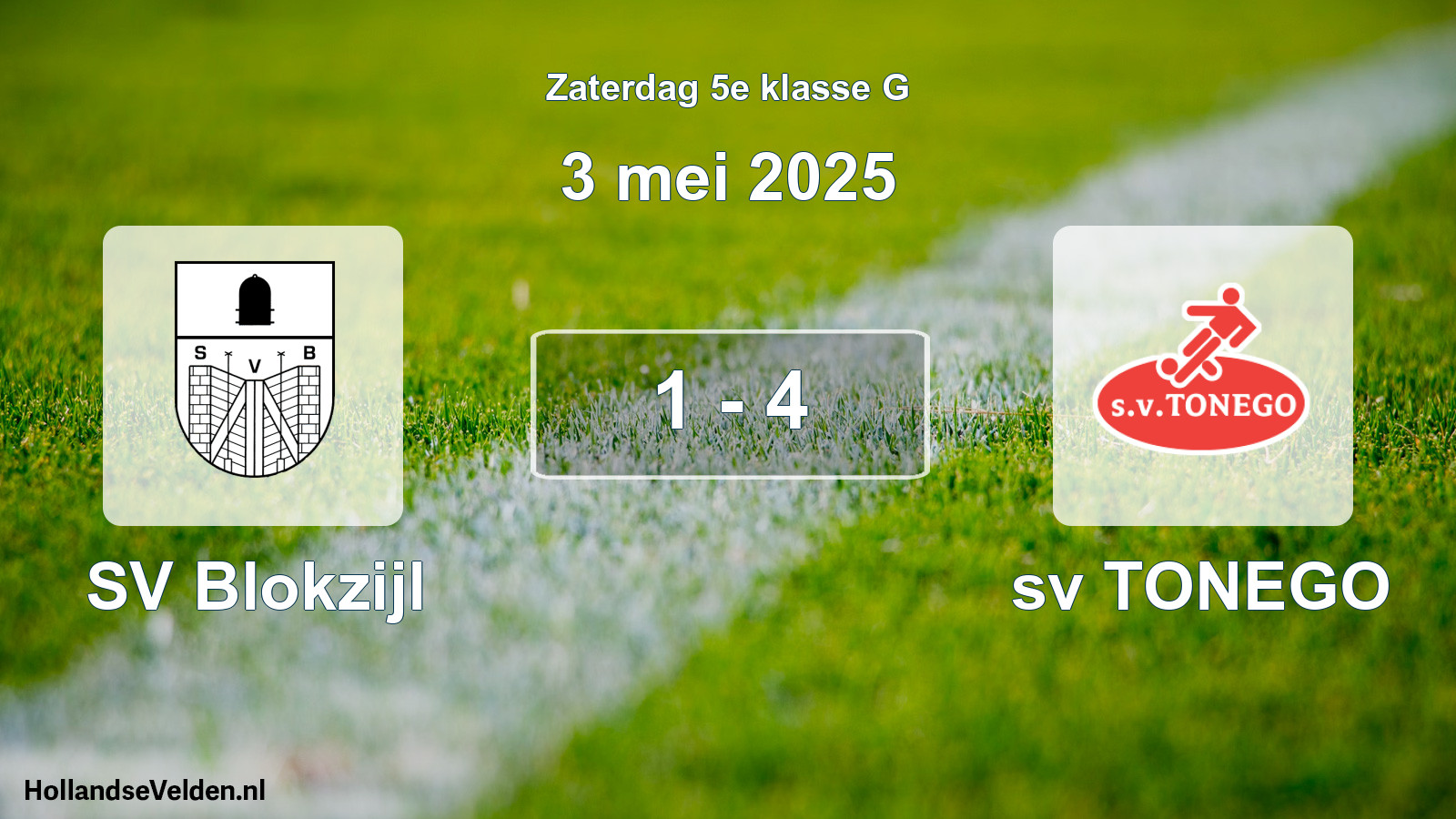 Total number of matches played: SV Blokzijl - sv TONEGO 1 - 4 (3 May 2025)
