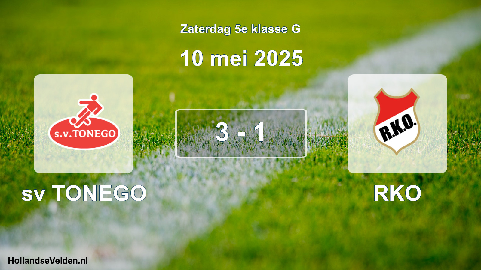 Total number of matches played: sv TONEGO - RKO 3 - 1 (10 May 2025)