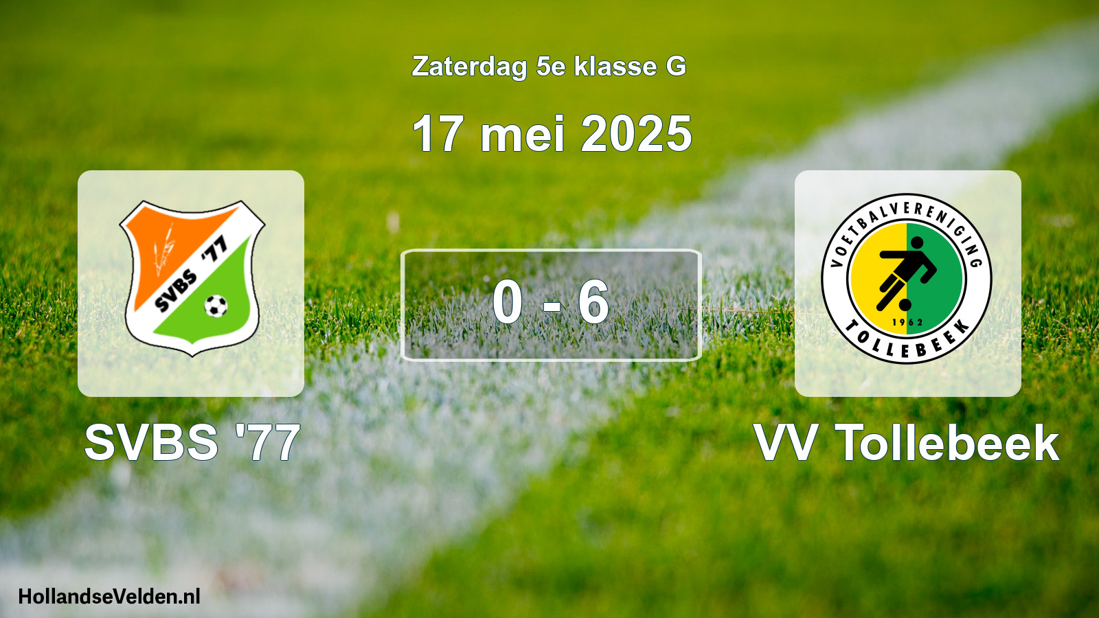 Total number of matches played: SVBS '77 - VV Tollebeek 0 - 6 (17 May 2025)