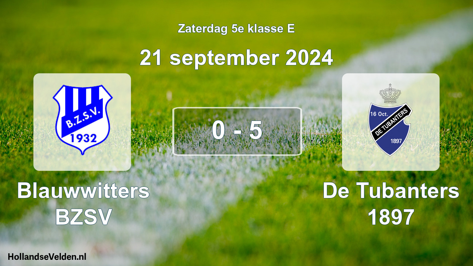 Total number of matches played: Blauwwitters BZSV - De Tubanters 1897 0 - 5 (21 September 2024)