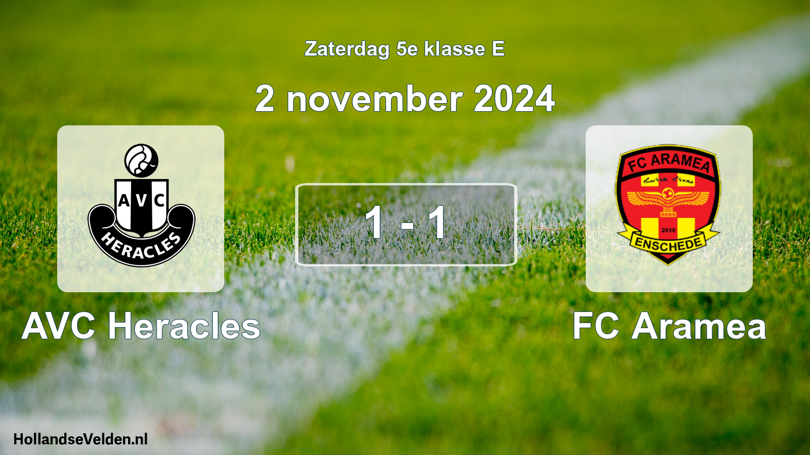 Total number of matches played: AVC Heracles - FC Aramea 1 - 1 (2 November 2024)