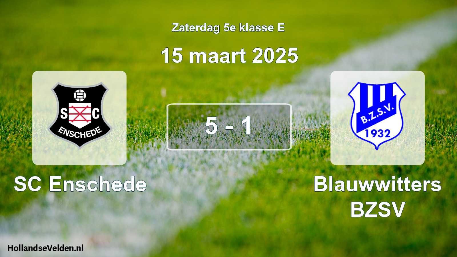 Total number of matches played: SC Enschede - Blauwwitters BZSV 5 - 1 (15 March 2025)
