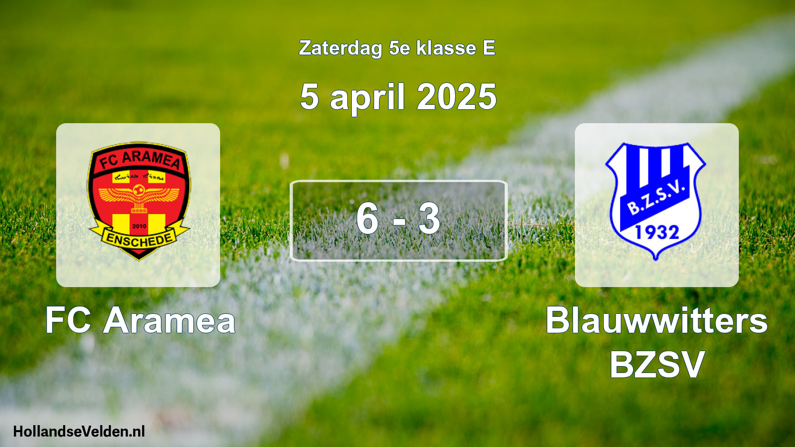 Total number of matches played: FC Aramea - Blauwwitters BZSV 6 - 3 (5 April 2025)
