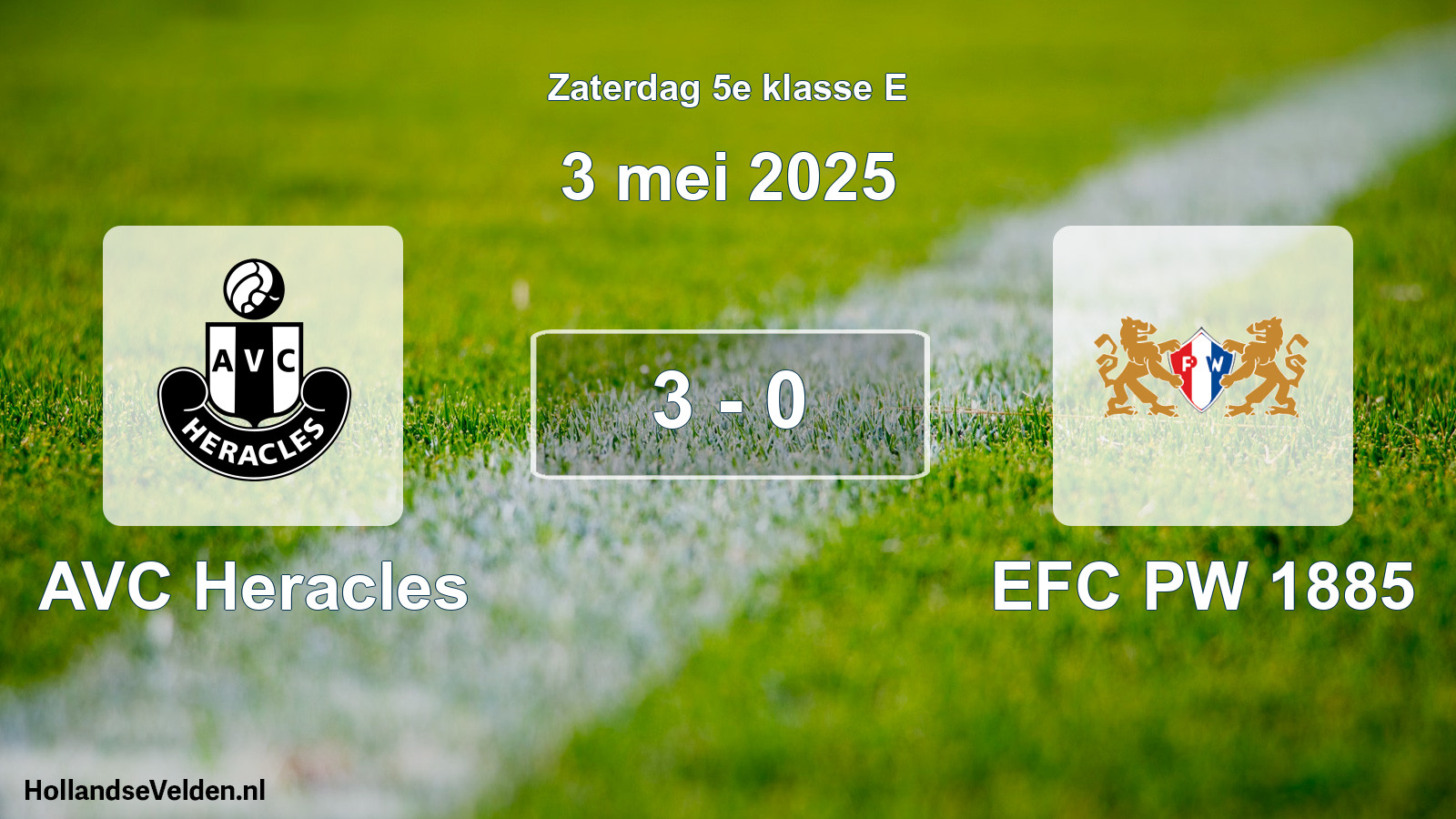 Total number of matches played: AVC Heracles - PW 1885 3 - 0 (3 May 2025)