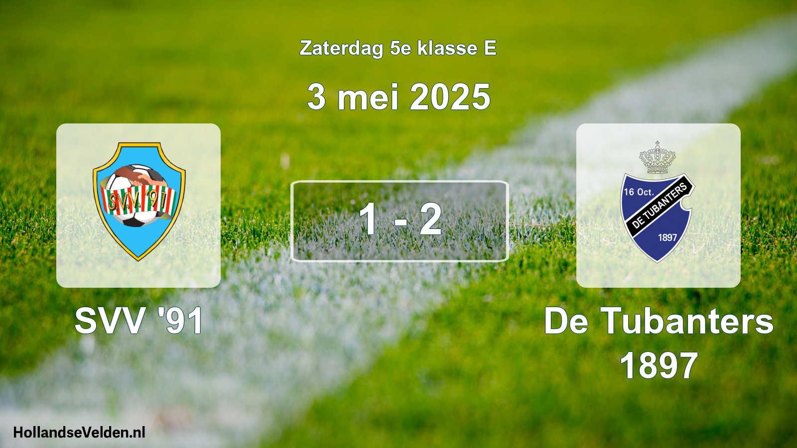Total number of matches played: SVV '91 - De Tubanters 1897 1 - 2 (3 May 2025)